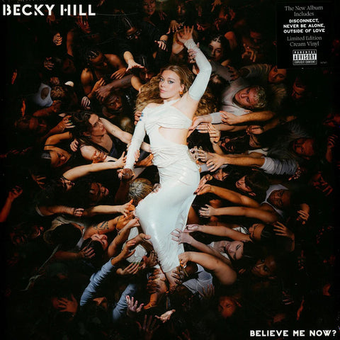 Becky Hill - Believe Me Now?