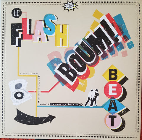 Various - Flash Boum! Beat A Collection Of French Singing 60's Dynamite Beats