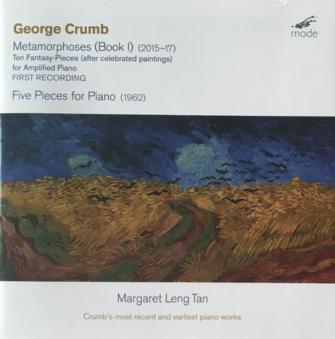 George Crumb, Margaret Leng Tan - Metamorphoses (Book I); Five Pieces For Piano