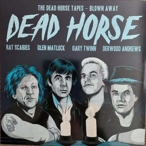 Dead Horse - The Dead Horse Tapes - Blown Away