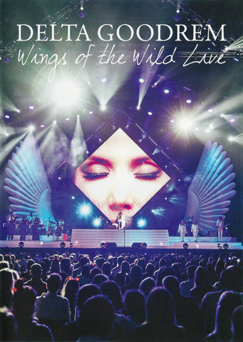 Delta Goodrem - Wings Of The Wild Live