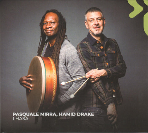 Pasquale Mirra, Hamid Drake - Lhasa