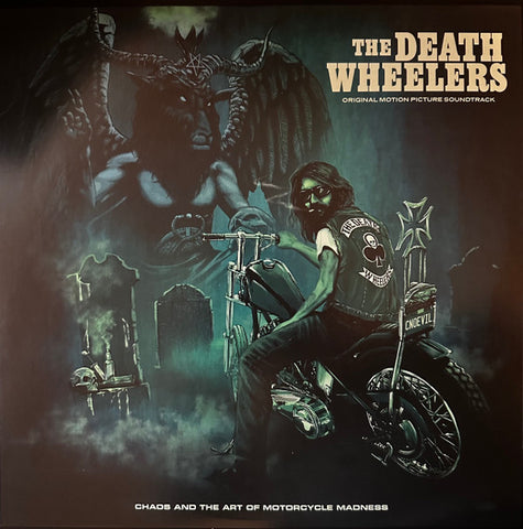 The Death Wheelers - Chaos And The Art Of Motorcycle Madness