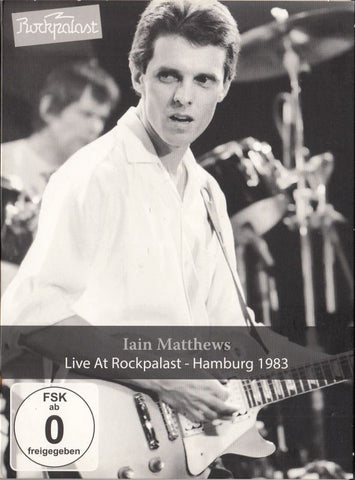 Iain Matthews - Live At Rockpalast