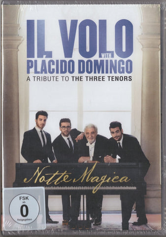 Il Volo With Placido Domingo - Notte Magica - A Tribute To The Three Tenors