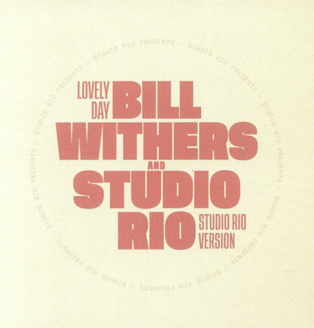 Bill Withers, Studio Rio - Lovely Day