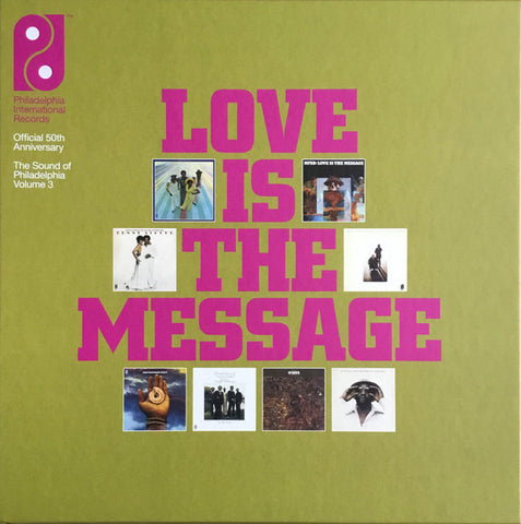 Various - Love Is The Message (The Sound Of Philadelphia Volume 3)