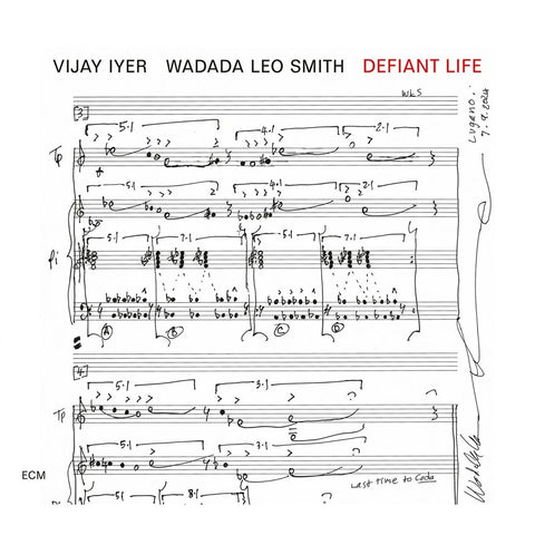 Vijay Iyer / Wadada Leo Smith - Defiant Life