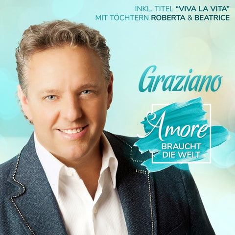 Graziano - Amore Braucht Die Welt
