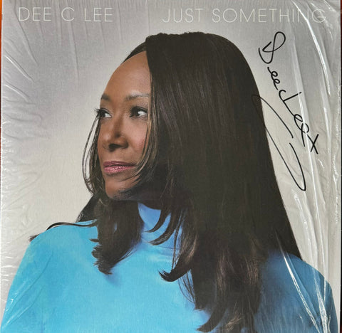 Dee C Lee - Just Something