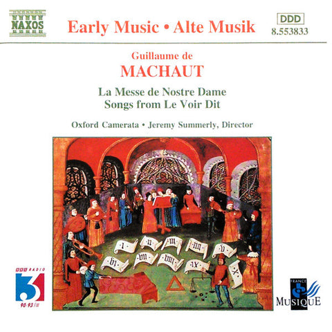 Guillaume de Machaut - Oxford Camerata, Jeremy Summerly - La Messe De Nostre Dame ･ Songs From Le Voir Dit