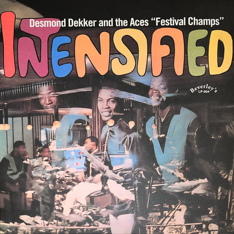 Desmond Dekker And The Aces - Intensified