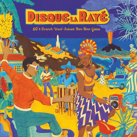 Various - Disque La Rayé - 60's French West-Indies Boo-Boo-Galoo