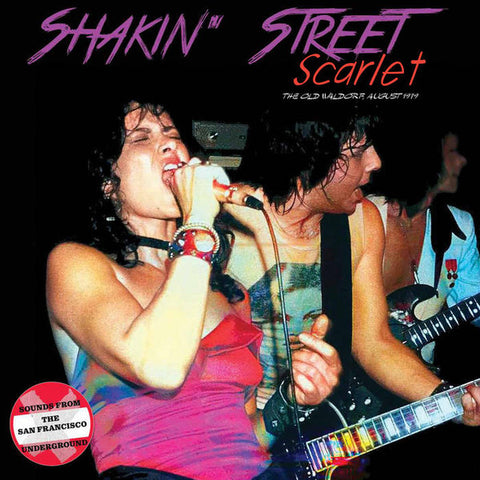 Shakin' Street - Scarlet The Old Waldorf 1979
