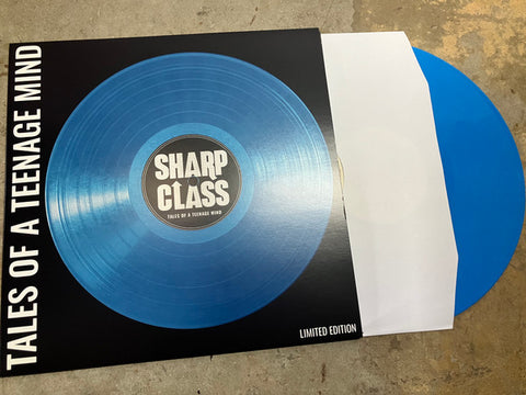 Sharp Class - Tales Of A Teenage Mind