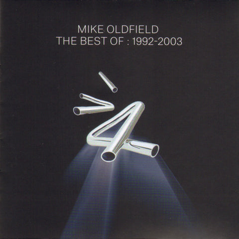 Mike Oldfield - The Best Of : 1992-2003