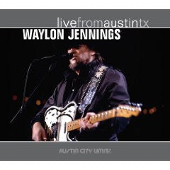 Waylon Jennings - Live From Austin TX
