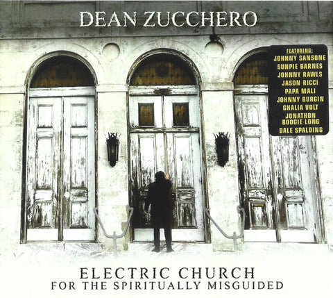 Dean Zucchero - Electric Church For The Spiritually Misguided