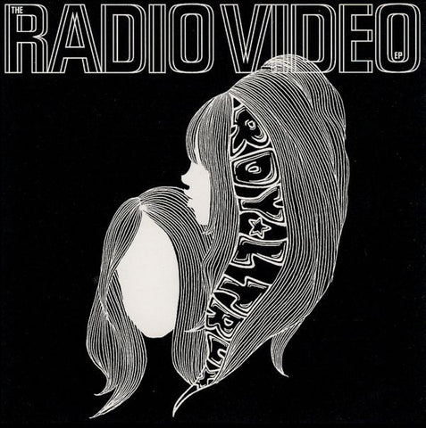 Royal Trux - The Radio Video EP