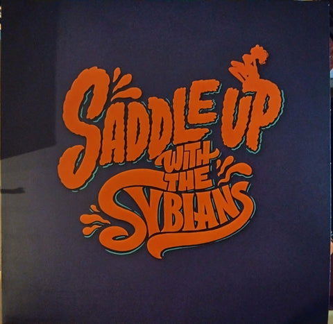 The Sybians - Saddle Up With The Sybians