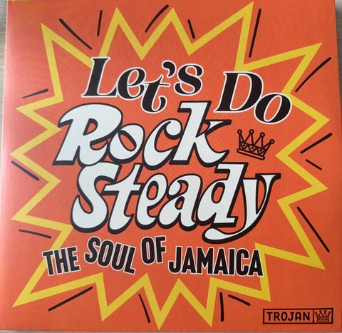 Various - Let's Do Rock Steady - The Soul Of Jamaica