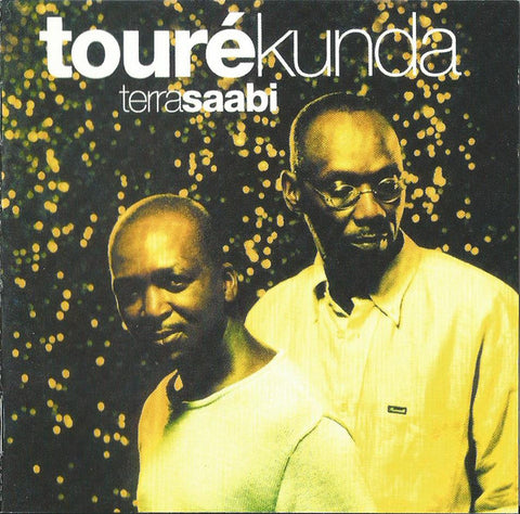 Touré Kunda - Terra Saabi