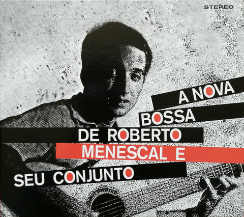 Roberto Menescal E Seu Conjunto - A Nova Bossa Nova