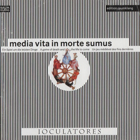 Ioculatores - Media Vita In Morte Sumus