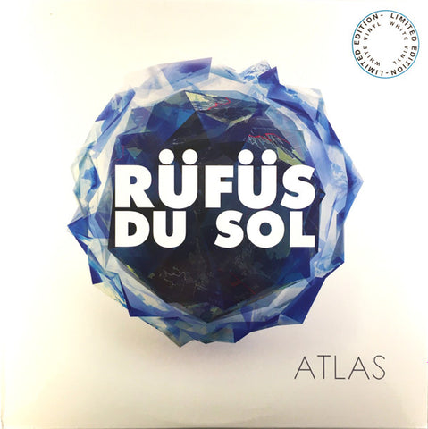 Rüfüs Du Sol - Atlas