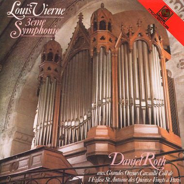 Daniel Roth - Louis Vierne 3ème Symphonie
