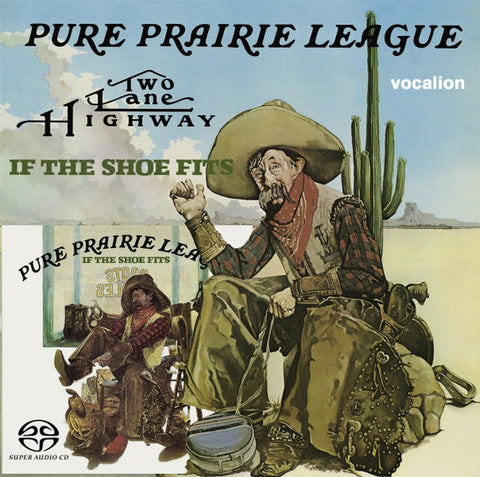 Pure Prairie League - Two Lane Highway & If The Shoe Fits