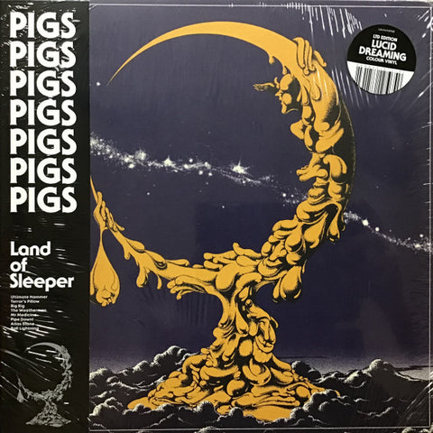 Pigs Pigs Pigs Pigs Pigs Pigs Pigs - Land Of Sleeper