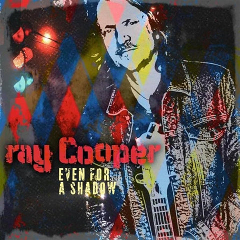 Ray Cooper - Even For A Shadow