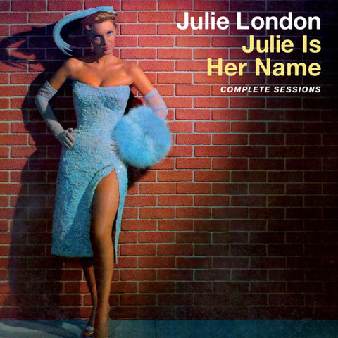 Julie London - Julie Is Her Name Complete Sessions