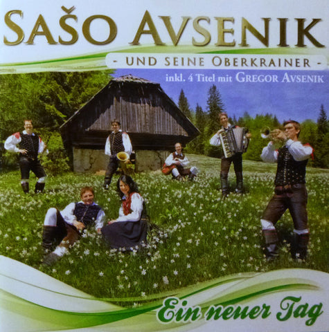 Sašo Avsenik - Und Seine Oberkrainer - - Ein Neuer Tag