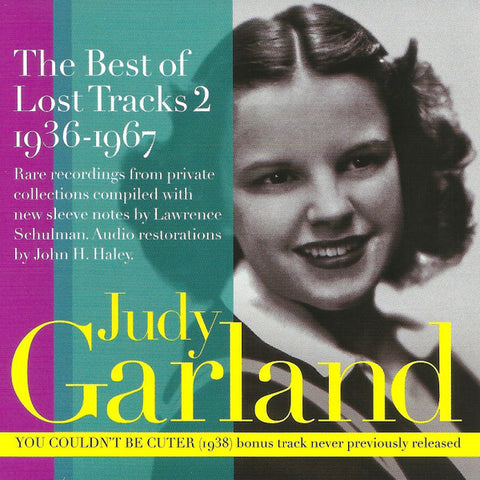 Judy Garland - The Best Of Lost Tracks 2 1936-1967