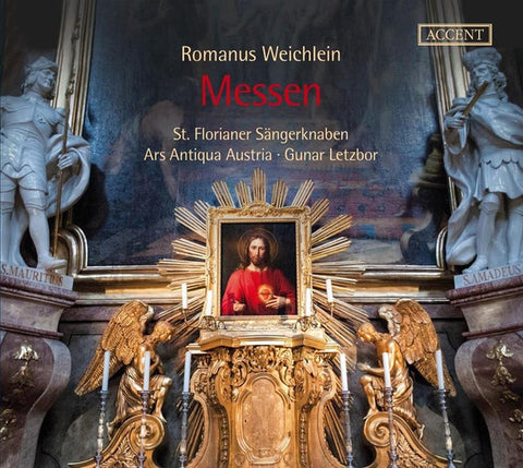 Romanus Weichlein, St. Florianer Sängerknaben, Ars Antiqua Austria, Gunar Letzbor - Messen