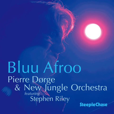 Pierre Dørge & New Jungle Orchestra - Bluu Afroo