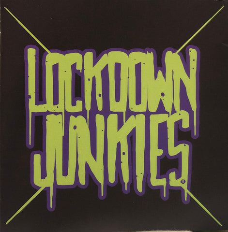 Lockdown Junkies - extended