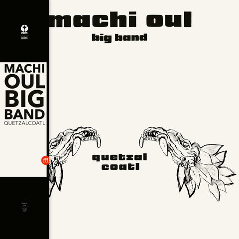 Machi Oul - Quetzalcoatl
