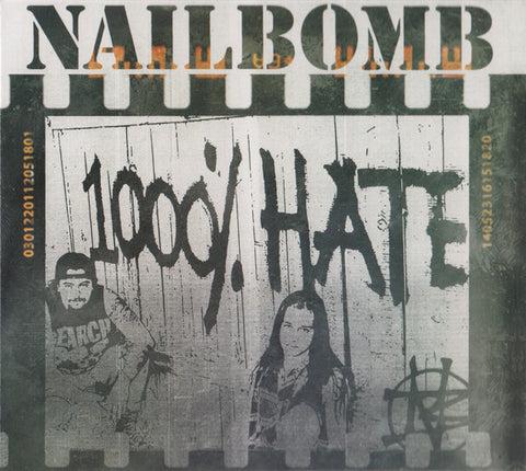 Nailbomb - 1000% Hate