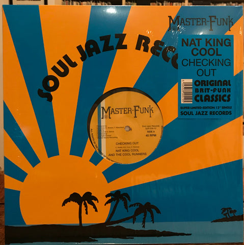 Nat King Cool And The Cool Runners - Checking Out