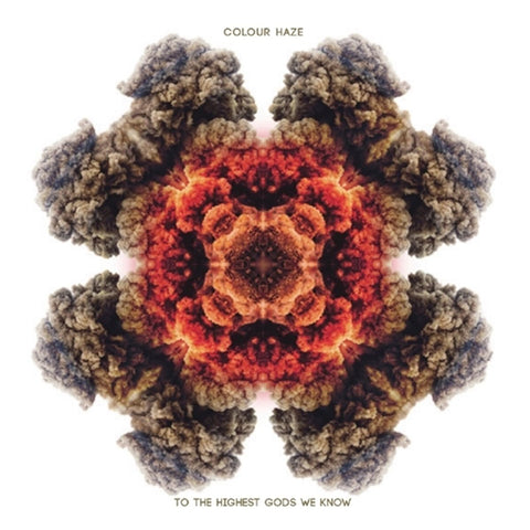 Colour Haze - To The Highest Gods We Know
