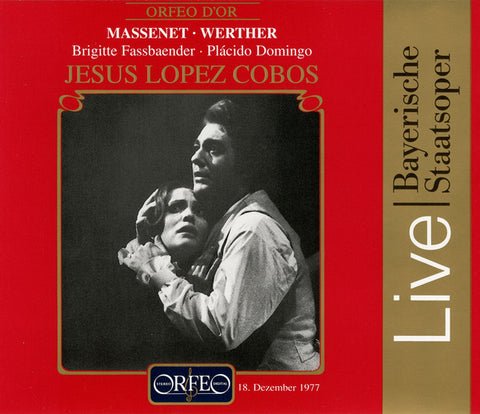 Massenet - Placido Domingo · Brigitte Fassbaender · Jesus Lopez Cobos - Werther