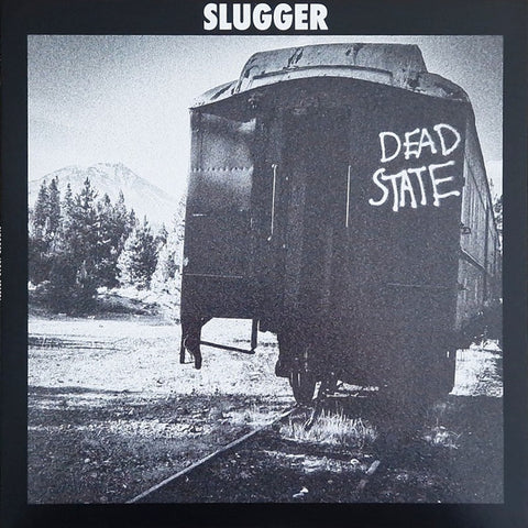 Slugger - Dead State