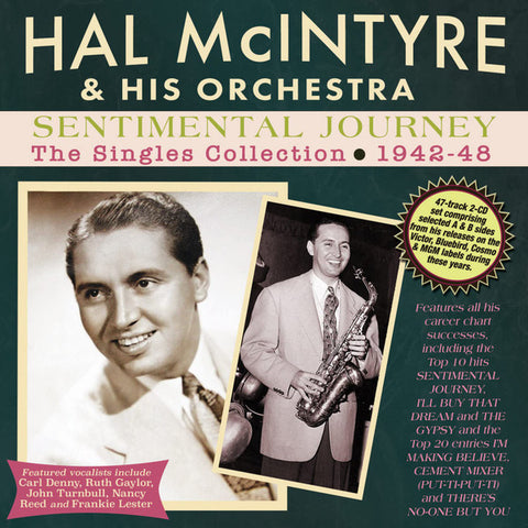 Hal McIntyre & His Orchestra - Sentimental Journey - The Singles Collection 1942-48