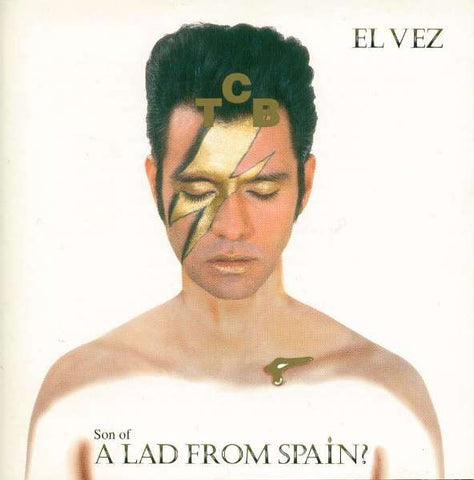 El Vez - Son Of A Lad From Spain?