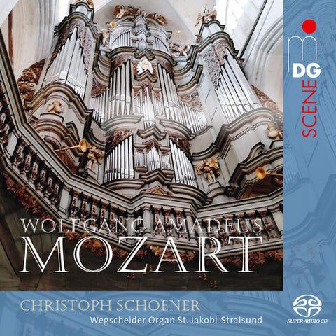 Wolfgang Amadeus Mozart - Christoph Schoener - Mozart Auf Der Orgel