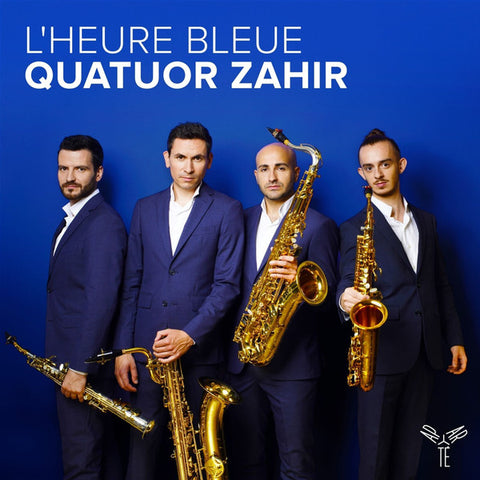 Quatuor Zahir - L'Heure Bleue