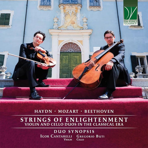 Haydn, Mozart, Beethoven - Duo Synopsis : Igor Cantarelli, Gregorio Buti - Strings Of Enlightenment (Violin And Cello Duos In The Classical Era)